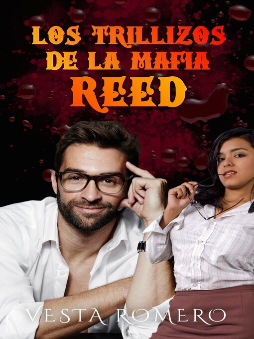 Title details for Los Trillizos De La Mafia by Vesta Romero - Available